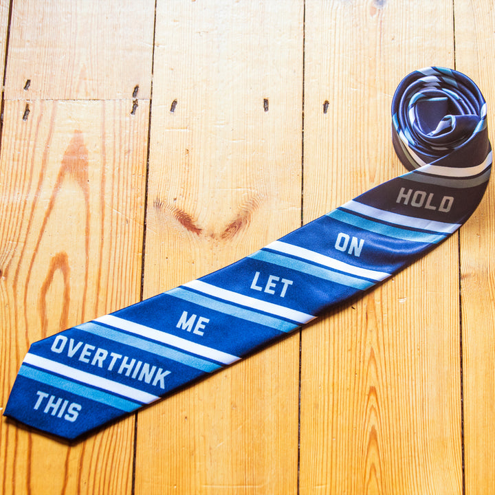 Hold On Let Me Overthink This Necktie Sarcastic Tie Funny Ties for Men Nerdy Neckties Image 4