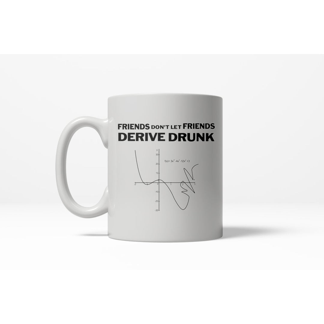 Derive Drunk Funny Math Graph Ceramic Coffee Drinking Mug - 11oz Image 1