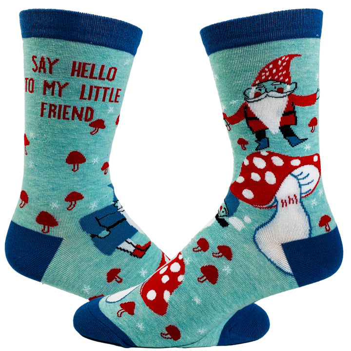 Womens Say Hello To My Little Friend Socks Funny Mushroom Gnome Novelty Fantasy Fairy Tale Footwear Image 1