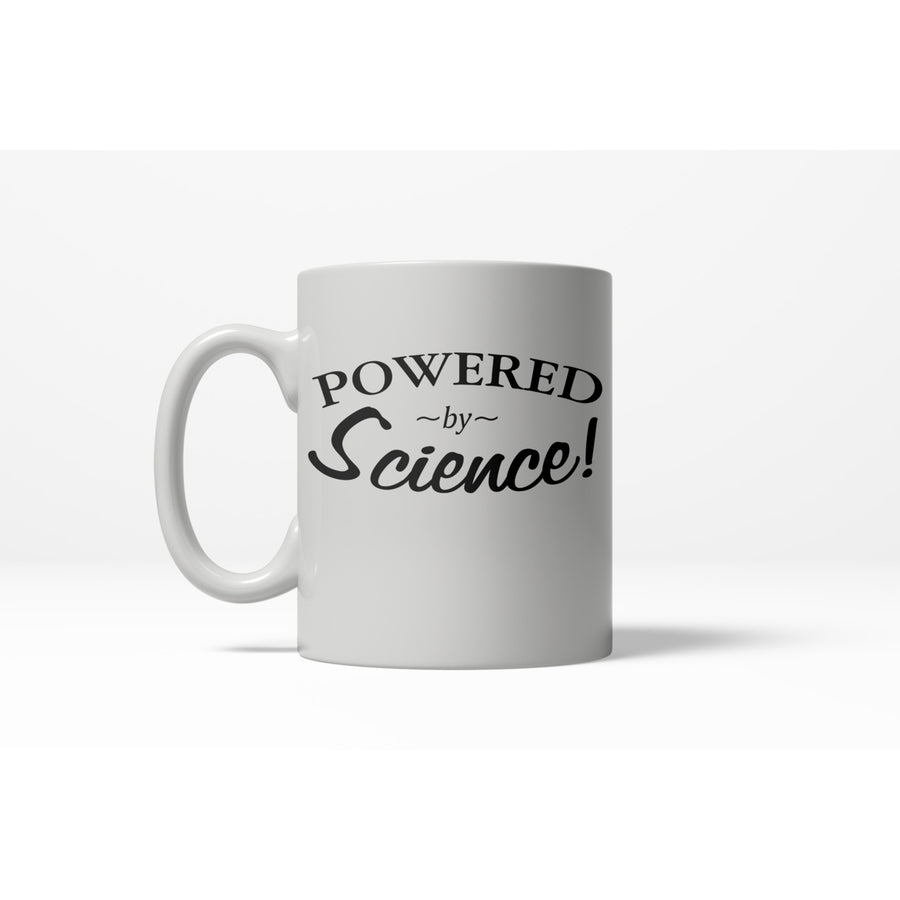 Powered By Science Funny Nerdy Scientific Atoms Ceramic Coffee Drinking Mug 11oz Cup Image 1