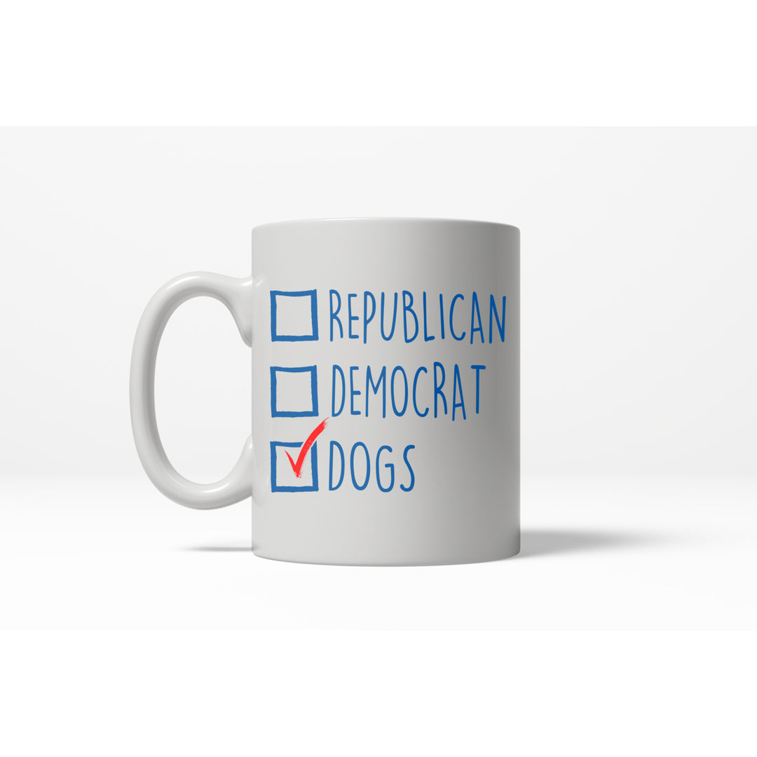 I Voted Dogs Funny Crazy Political Dog Lover Coffee Ceramic Drinking Mug  - 11oz Image 1