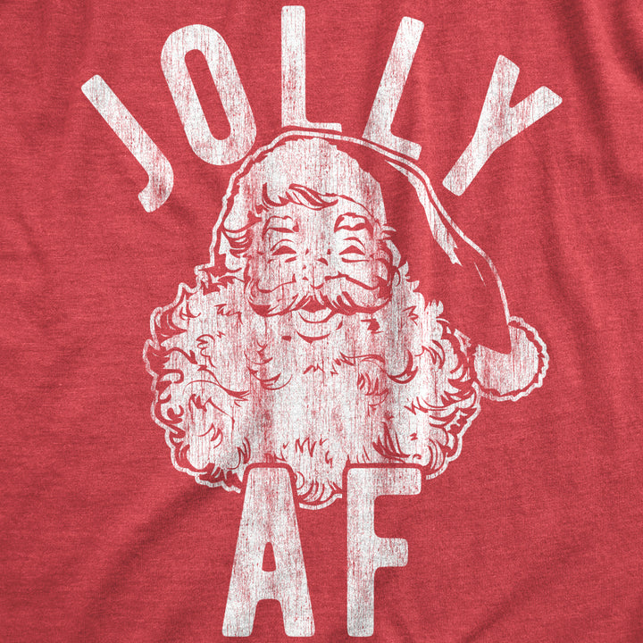 Womens Jolly AF Tshirt Funny Santa Claus Christmas Party Sarcastic Graphic Novelty Tee Image 2