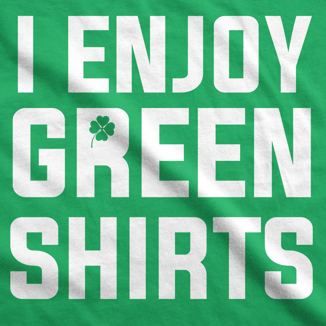 I Enjoy Green Shirts T Shirt Funny Tee For Saint Pattys Day Saint Patricks Cool Image 2