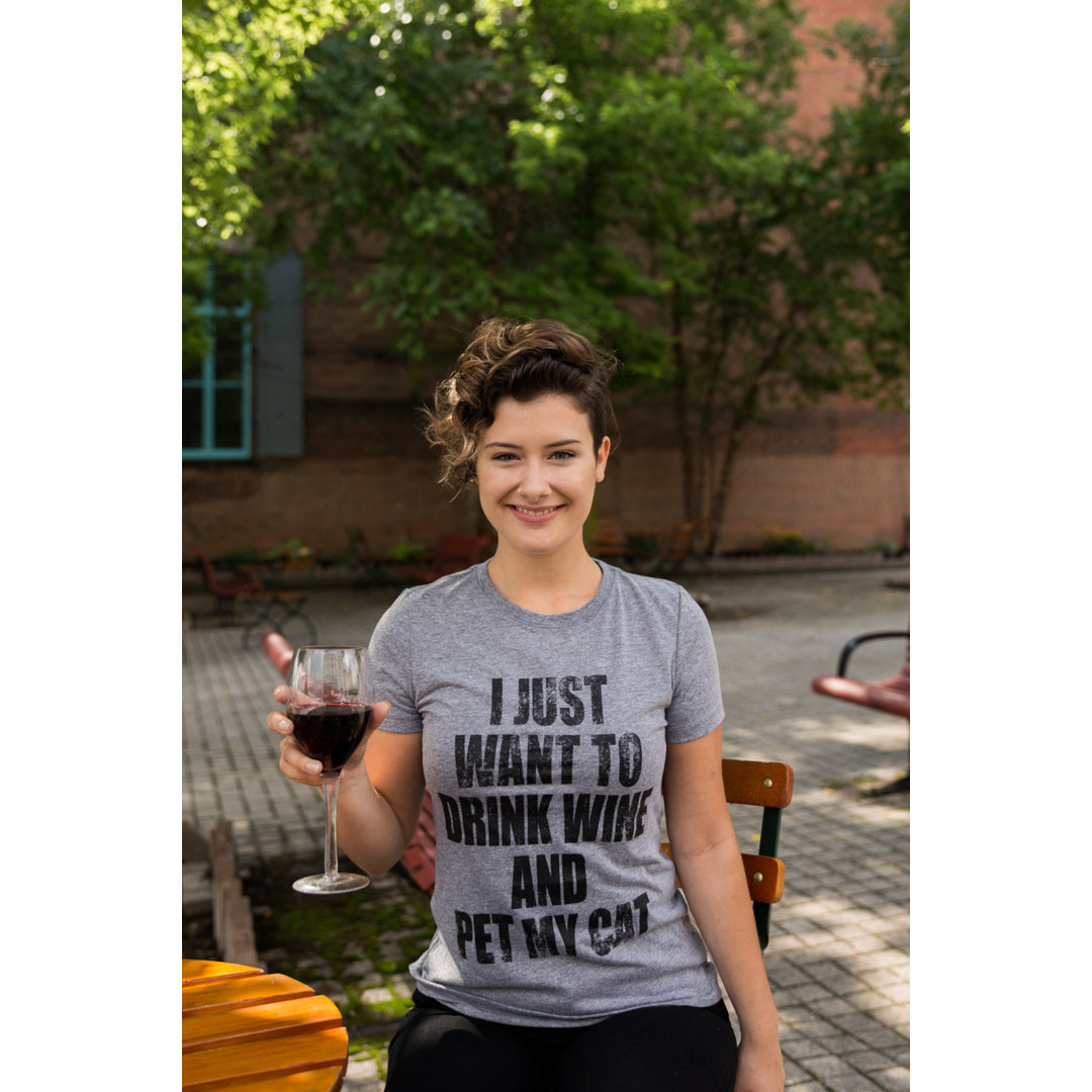 Womens I Just Want To Drink Wine and Pet My Cat Funny Cat Lover Graphic T shirt Image 4