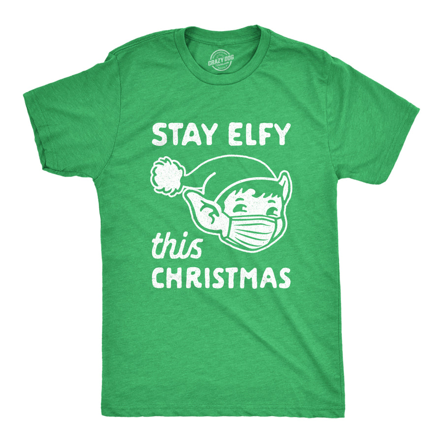 Mens Stay Elfy This Christmas Tshirt Funny Elf Mask Holiday Party Graphic Novelty Tee Image 1