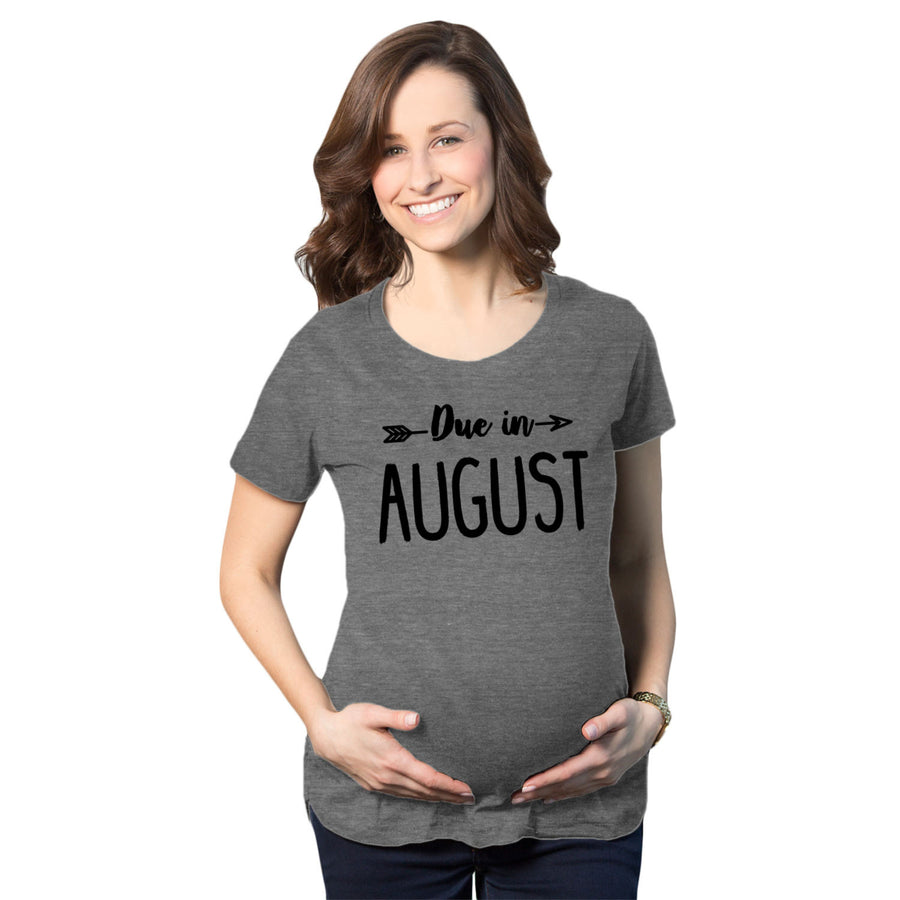 Maternity Due In August Funny T shirts Pregnant Shirts Announce Pregnancy Month Shirt Image 1