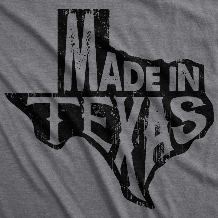 Mens Made In Texas Tshirt Funny Hometown Pride Lonestar State Tee Image 2