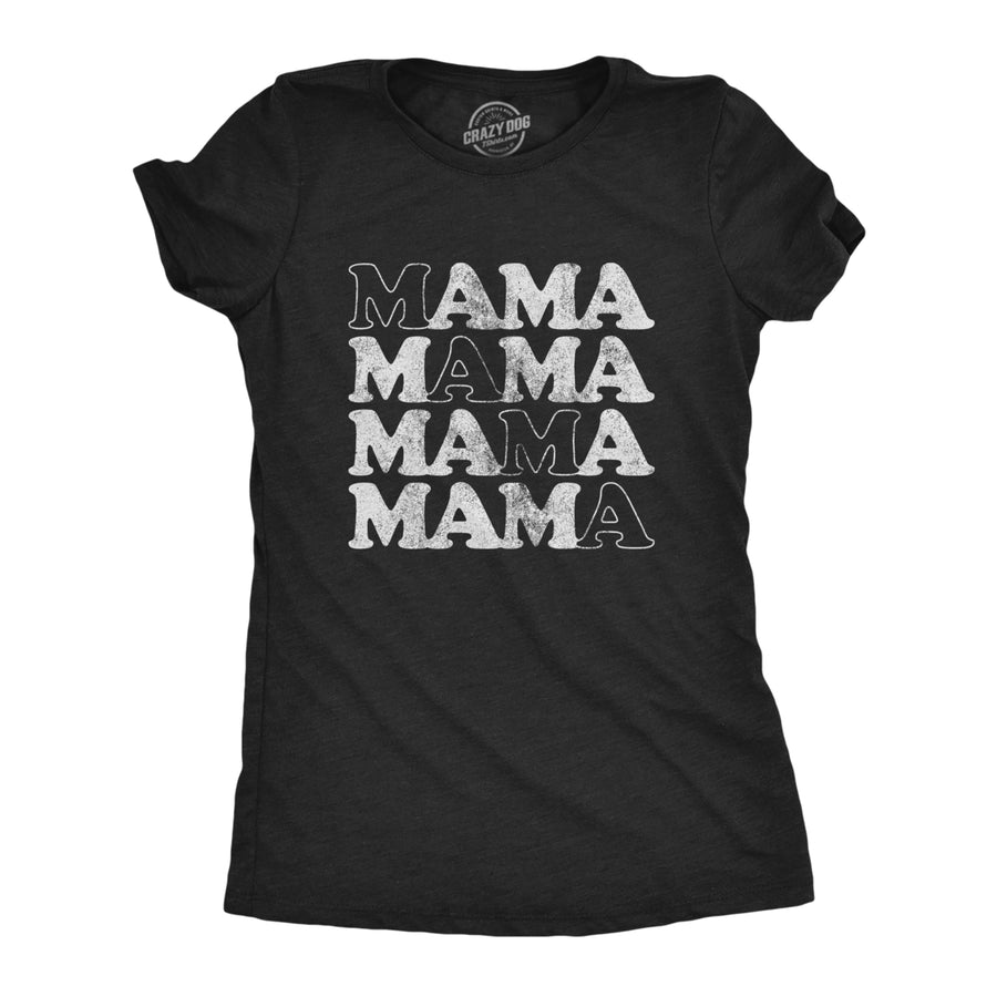 Womens Mama Tshirt Funny Mothers Day Mommy Graphic Mum Novelty Tee Image 1