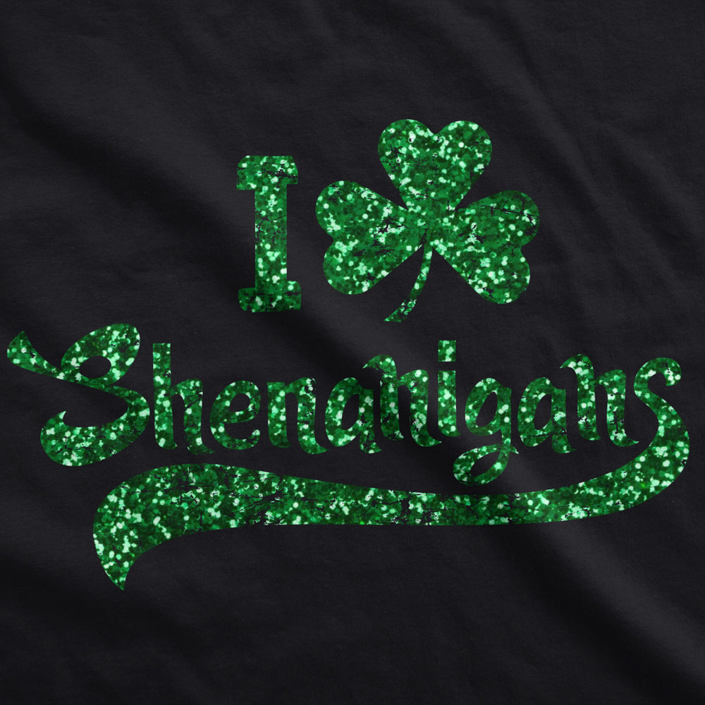 Womens I Clover Shenanigans GLITTER T Shirt Novelty Saint Patricks Day Shirt Image 2