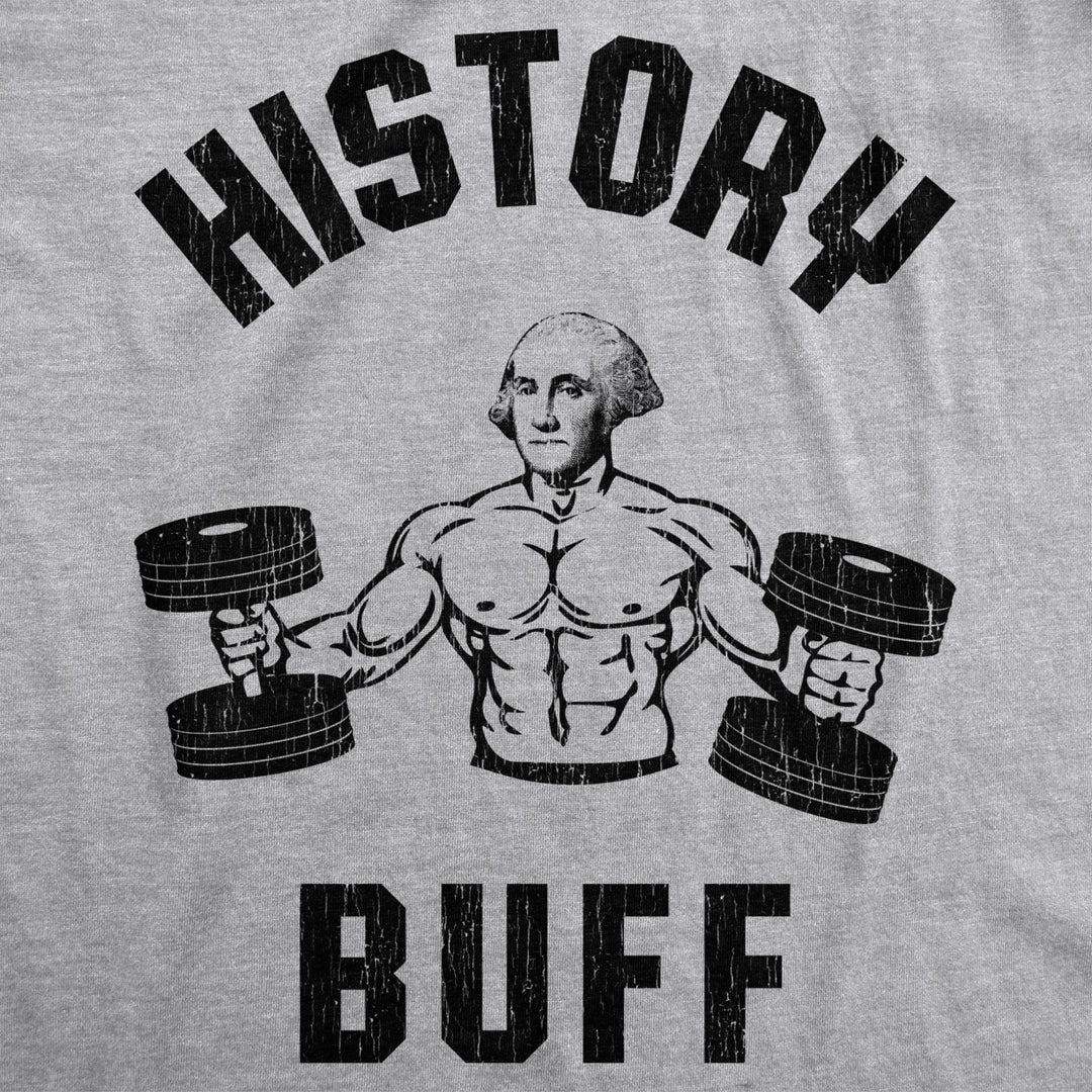 Mens History Buff Tshirt Funny George Washington 4th of July Tee Image 2