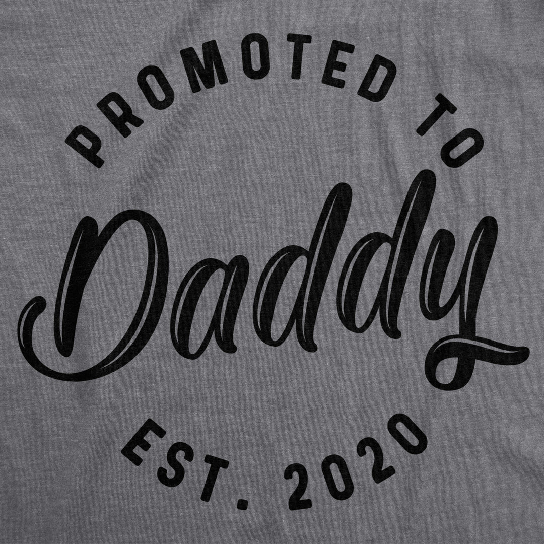 Mens Promoted To Daddy 2020 T shirt Fathers Day for  Best Dad Ever Husband Image 2