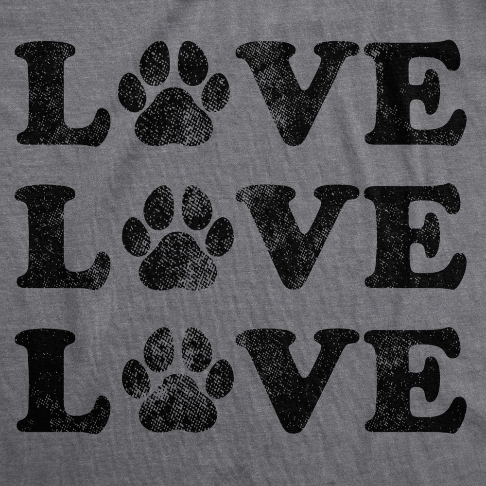 Womens Love Love Love Paws Tshirt Cute Dog Animal Companion Tee Image 2