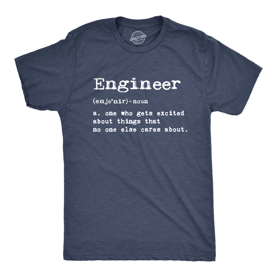Mens Engineer Definition Tshirt Funny Sarcastic Science Tee Image 1