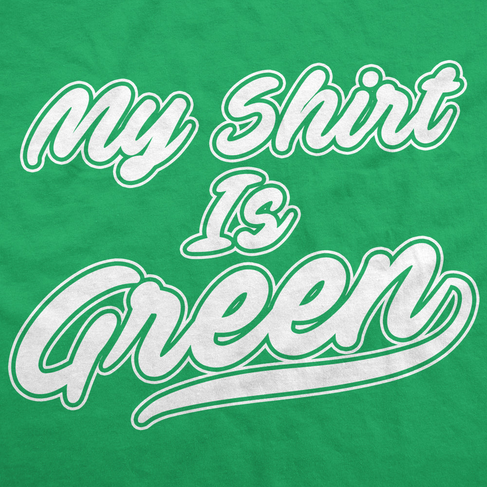 Mens My Shirt Is Green All Star Team Saint St Patricks Day Lucky Irish T Shirt Image 2