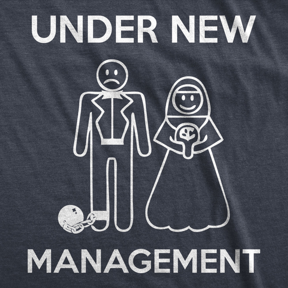 Mens Under Management Funny Wedding Bachelor Party Novelty Tee For Guys Image 2