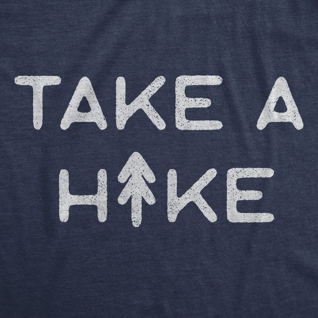 Mens Take A Hike Tshirt Funny Outdoor Adventure Camping Graphic Tee Image 2