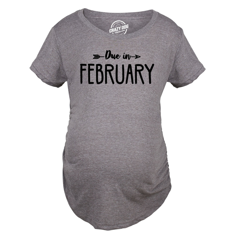 Maternity Due In February Funny T shirts Pregnant Shirts Announce Pregnancy Month Shirt Image 2