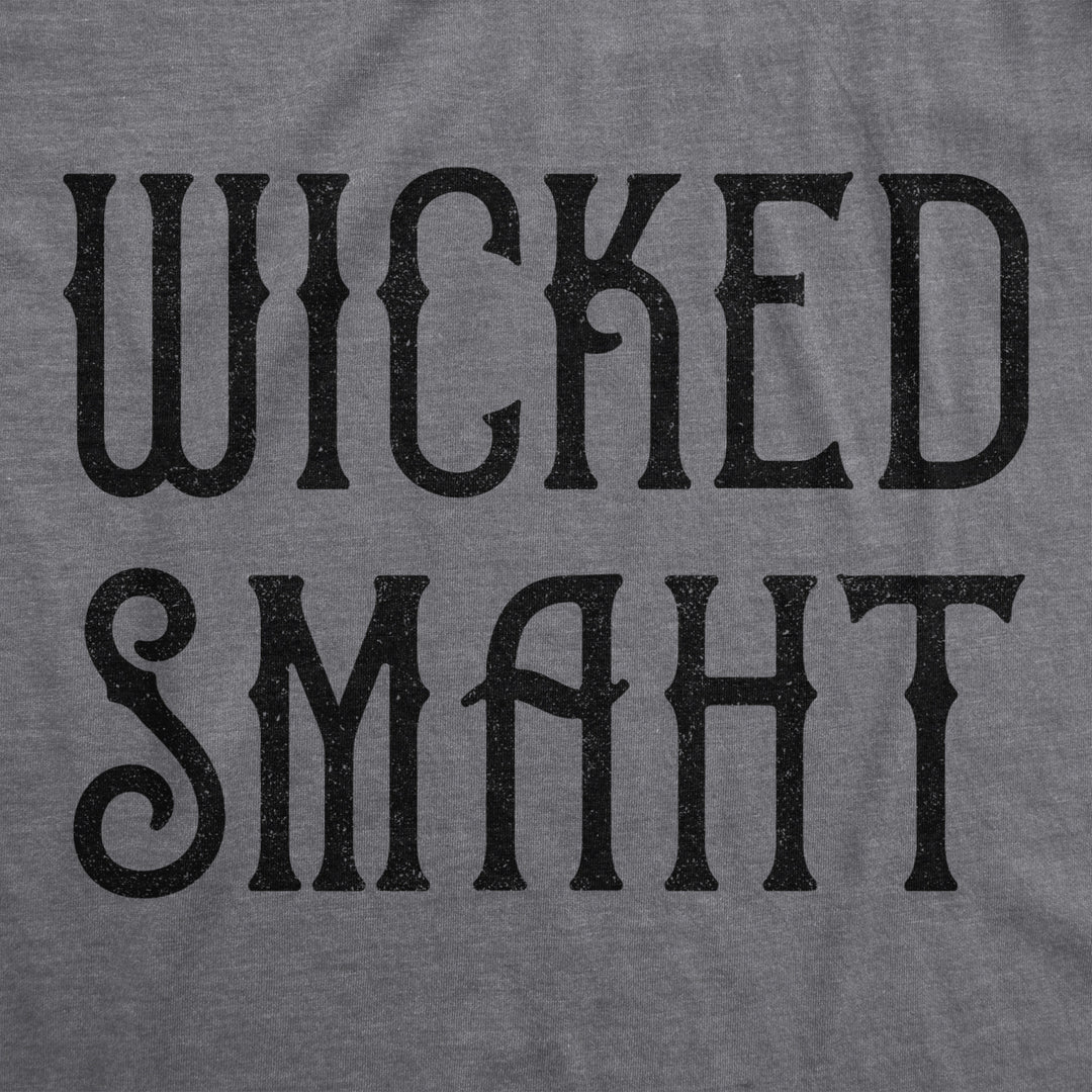 Womens Wicked Smaht Tshirt Funny Boston Accent Smart Hilarious Tee Image 2