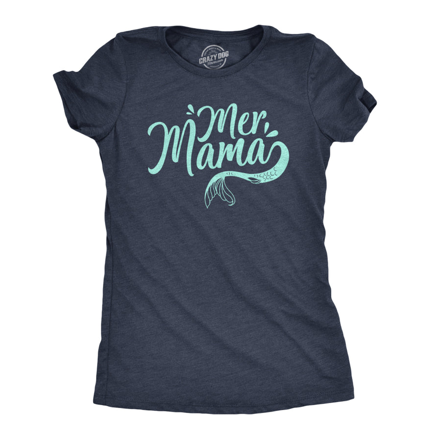 Womens MerMama Tshirt Funny Mothers Day Mermaid Tee Image 1