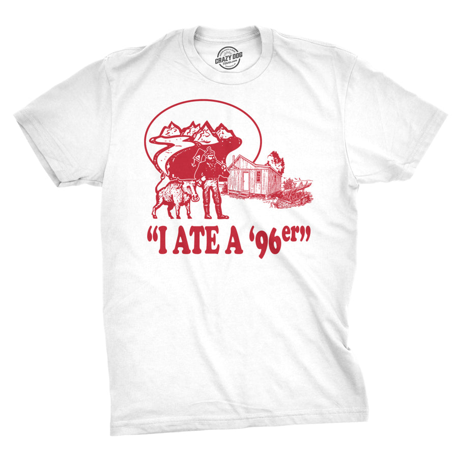 Ate A 96Er T Shirt Funny Vintage Graphic Tee  Hilarious Adult Humor Image 1