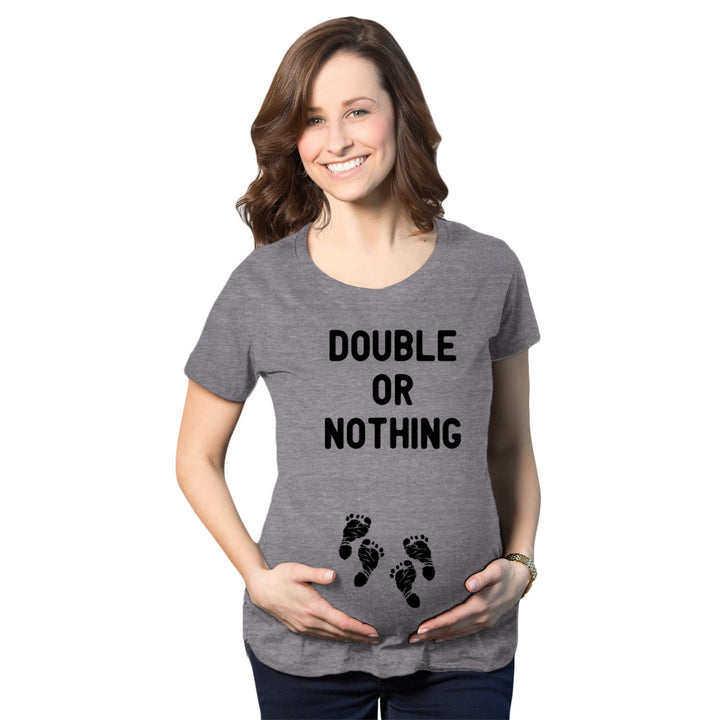 Maternity Double Or Nothing Tshirt Funny Twins Baby Pregnancy Announcement Graphic Tee Image 1