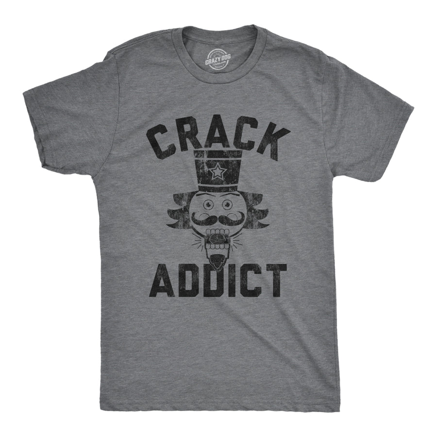 Mens Crack Addict Tshirt Funny Christmas Nutcracker Sarcastic Graphic Novelty Tee Image 1