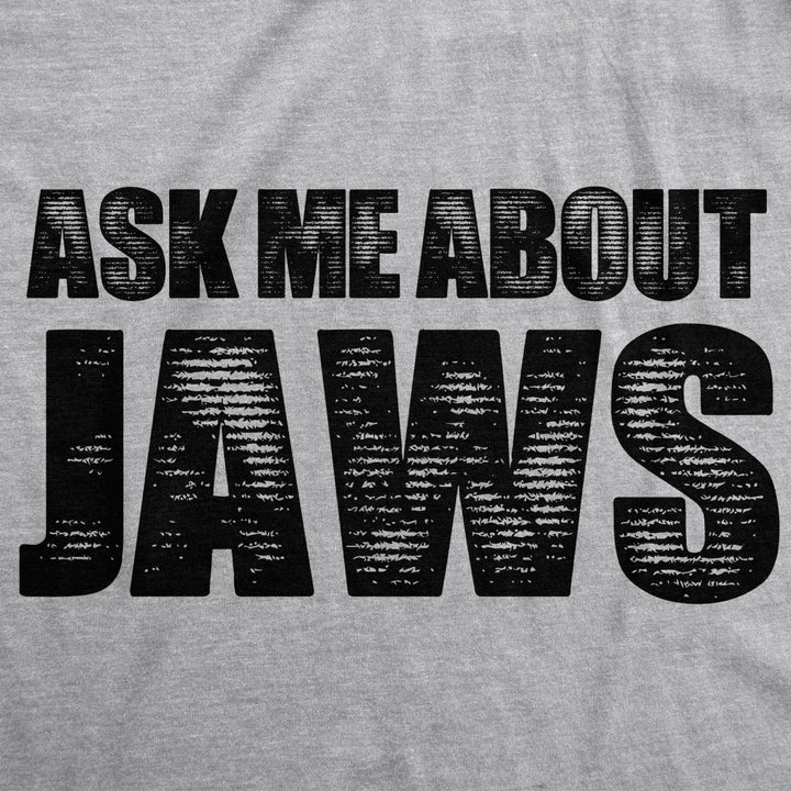 Mens Ask Me About Jaws Flip Up Tshirt Funny Ocean Shark Movie Tee For Guys Image 4