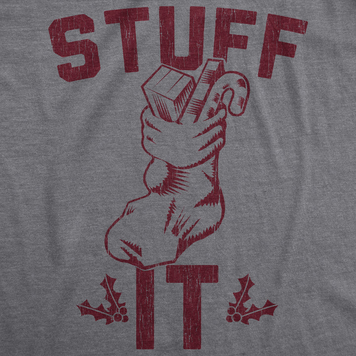 Mens Stuff It Tshirt Funny Christmas Stocking Holiday Party Graphic Novelty Tee Image 2