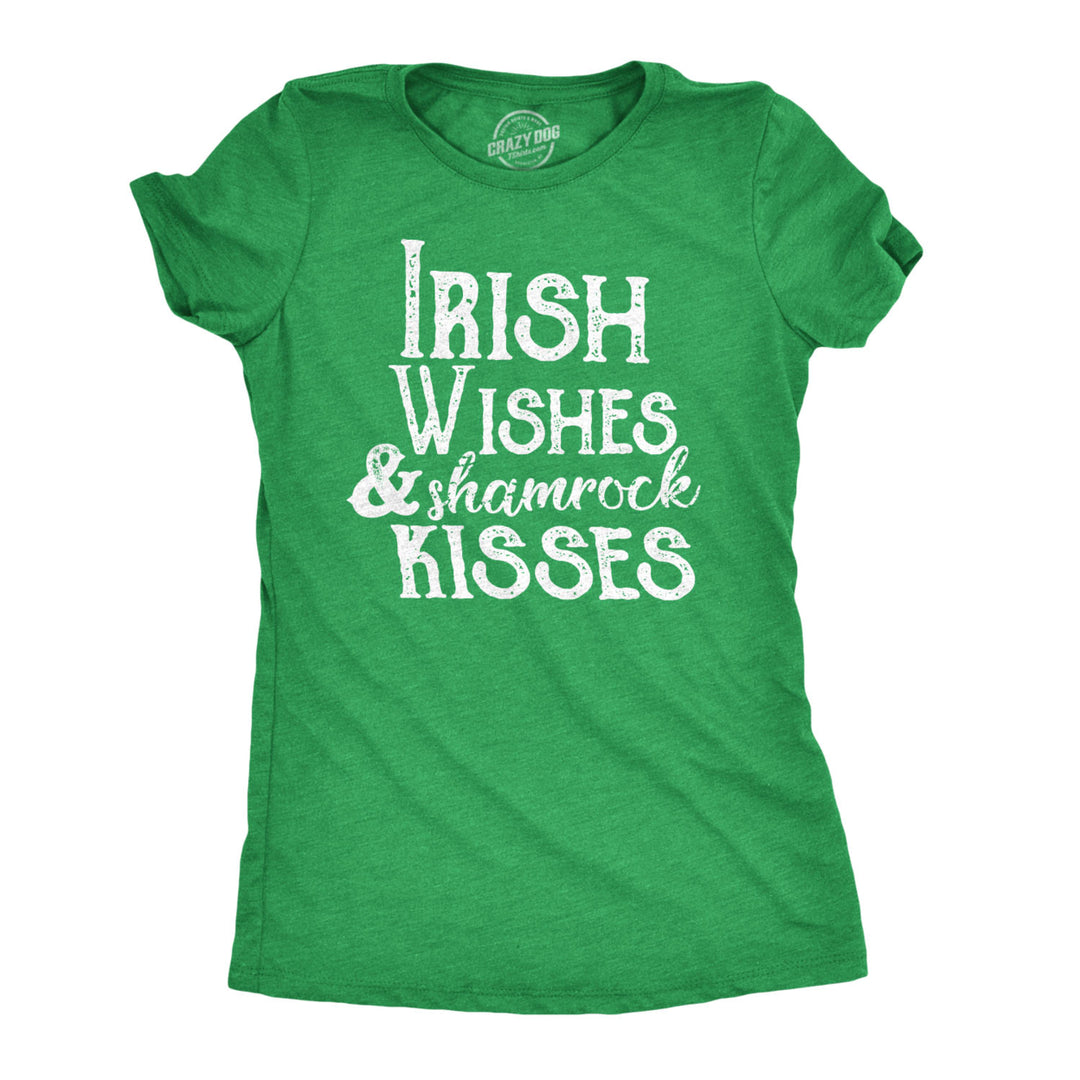 Womens Irish Wishes And Shamrock Kisses T Shirt Funny St Saint Patricks Day Tee Image 1