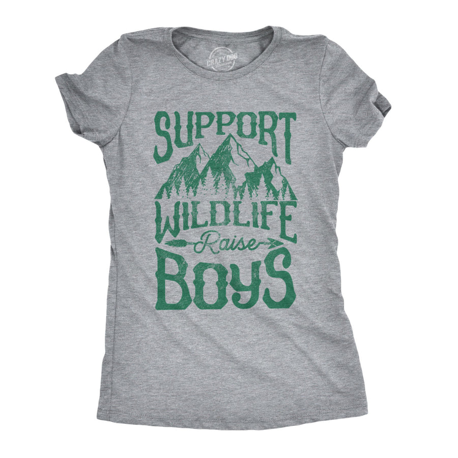 Womens Support Wildlife Raise Boys Tshirt Funny Parenting Tee Image 1