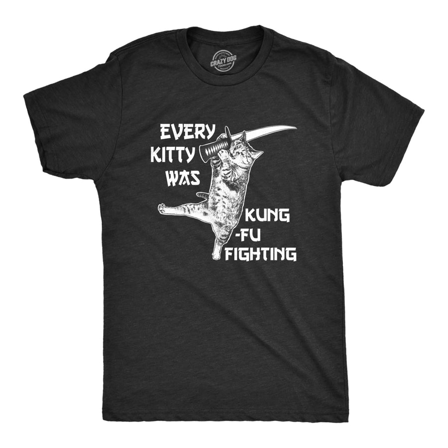 Mens Every Kitty Was Kung Fu Fighting Funny Kitten Cat Sword Music T shirt Image 1