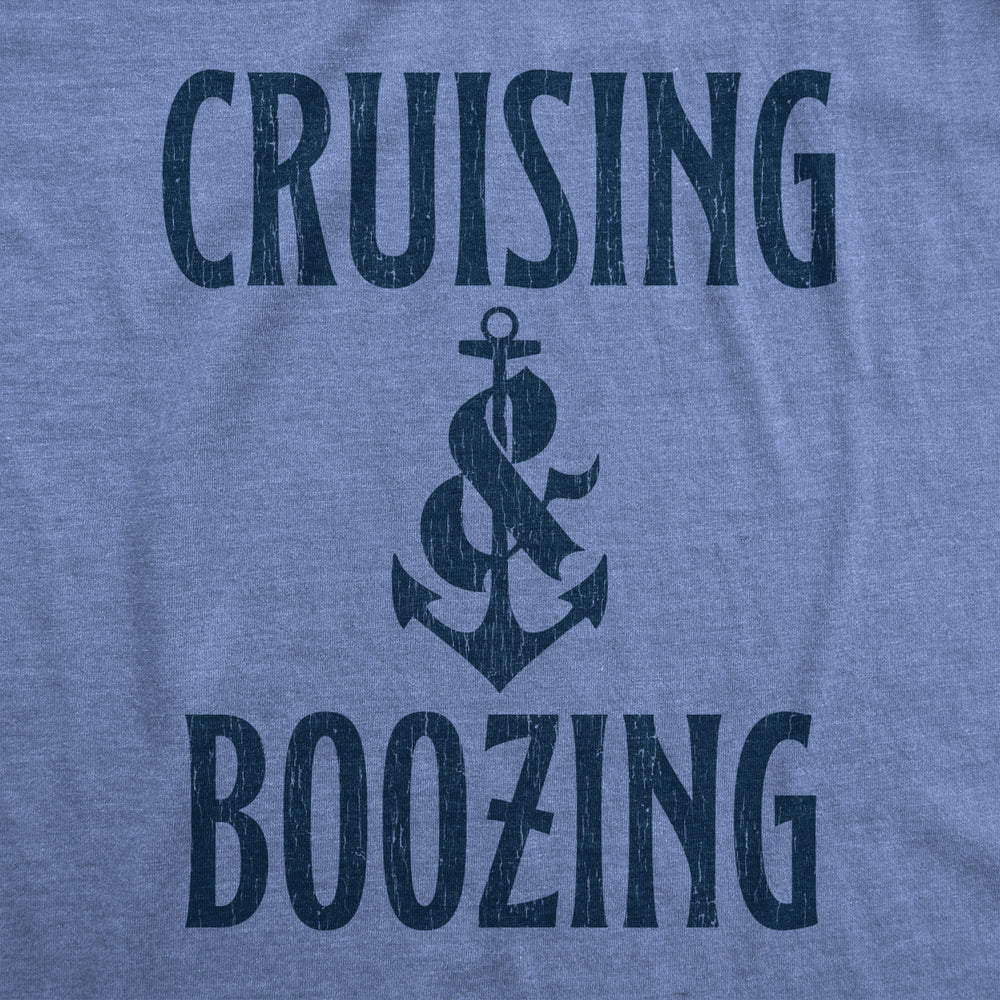 Mens Cruising And Boozing Tshirt Funny Ocean Cruise Family Vacation Drinking Graphic Tee Image 2