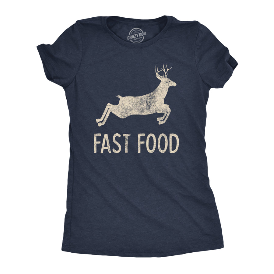 Womens Fast Food Tshirt Funny Deer Hunting Season Novelty Graphic Tee Image 1