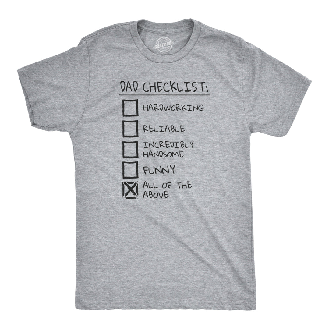 Mens Dad Checklist T Shirt Funny Fathers Day Tee Dad Gift Ideas Image 1