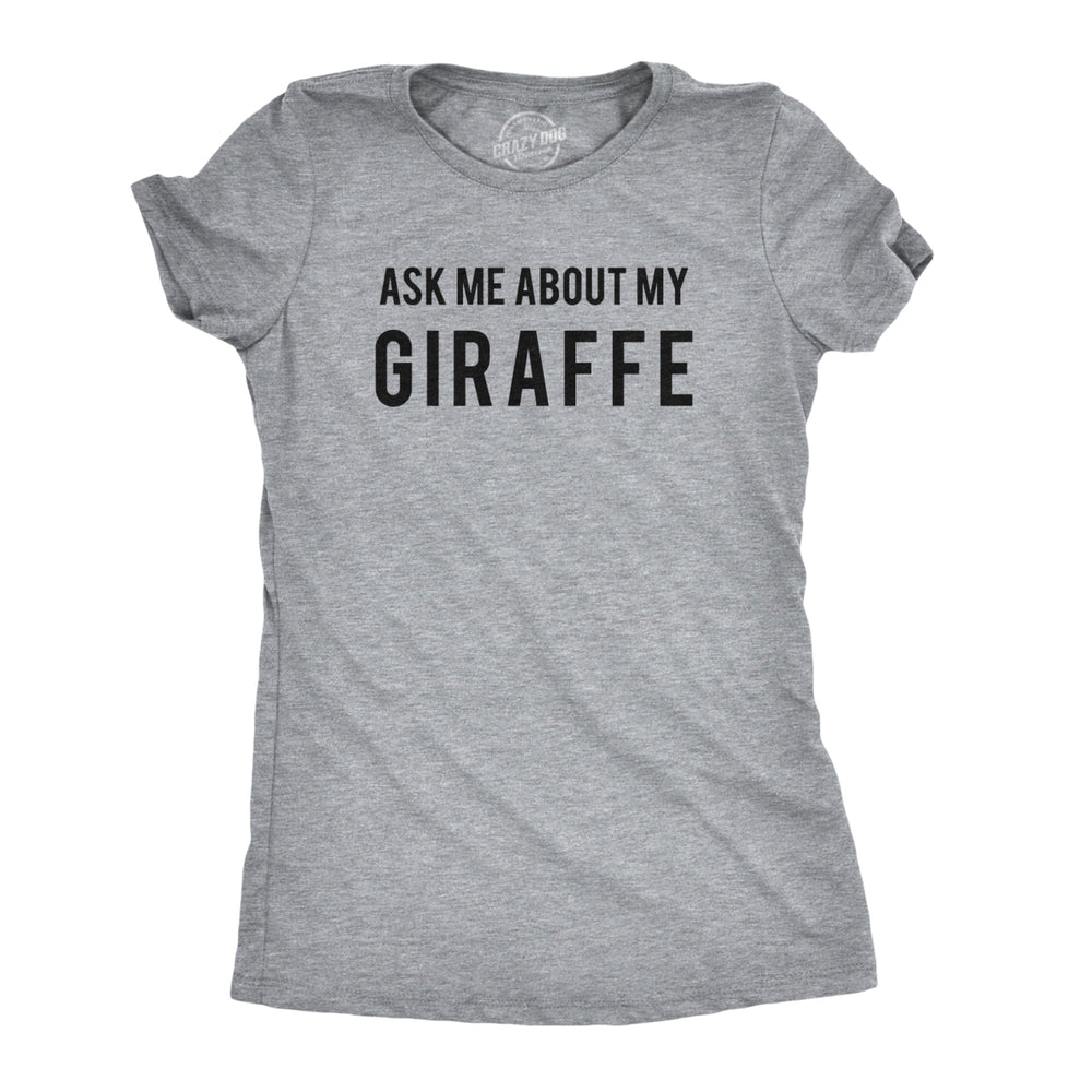 Womens Ask Me About My Giraffe T Shirt Funny Costume Flip Up Shirt Image 2