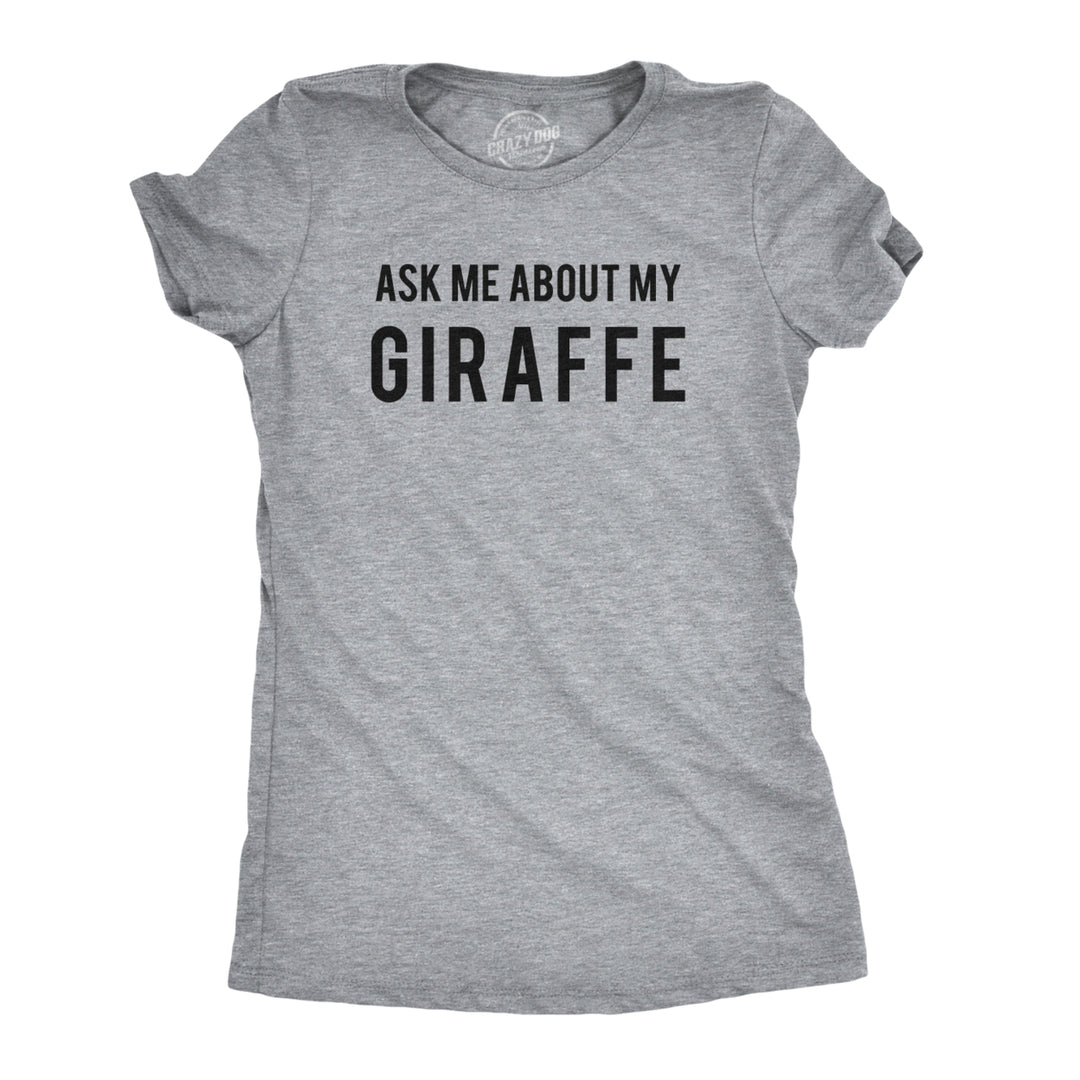 Womens Ask Me About My Giraffe T Shirt Funny Costume Flip Up Shirt Image 2