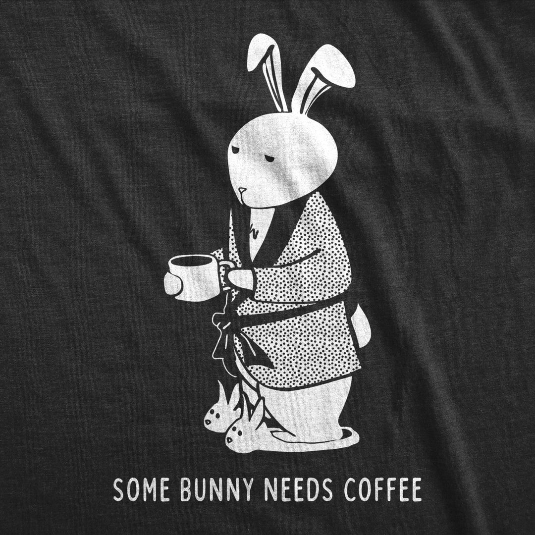 Mens Some Bunny Needs Coffee T Shirt Cute Easter Faith Sarcastic Caffeine Tee Image 2