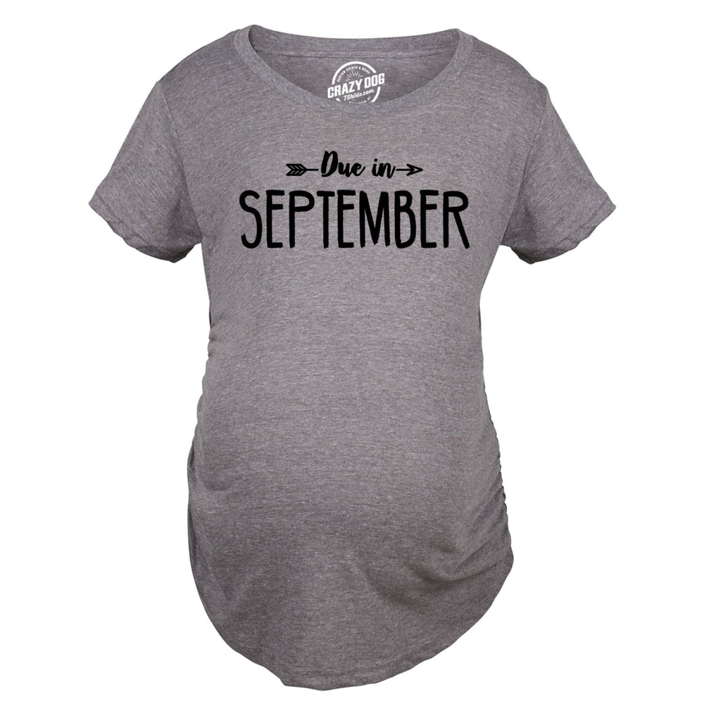 Maternity Due In September Funny Pregnancy T-Shirt Announcement Month Tee Image 2