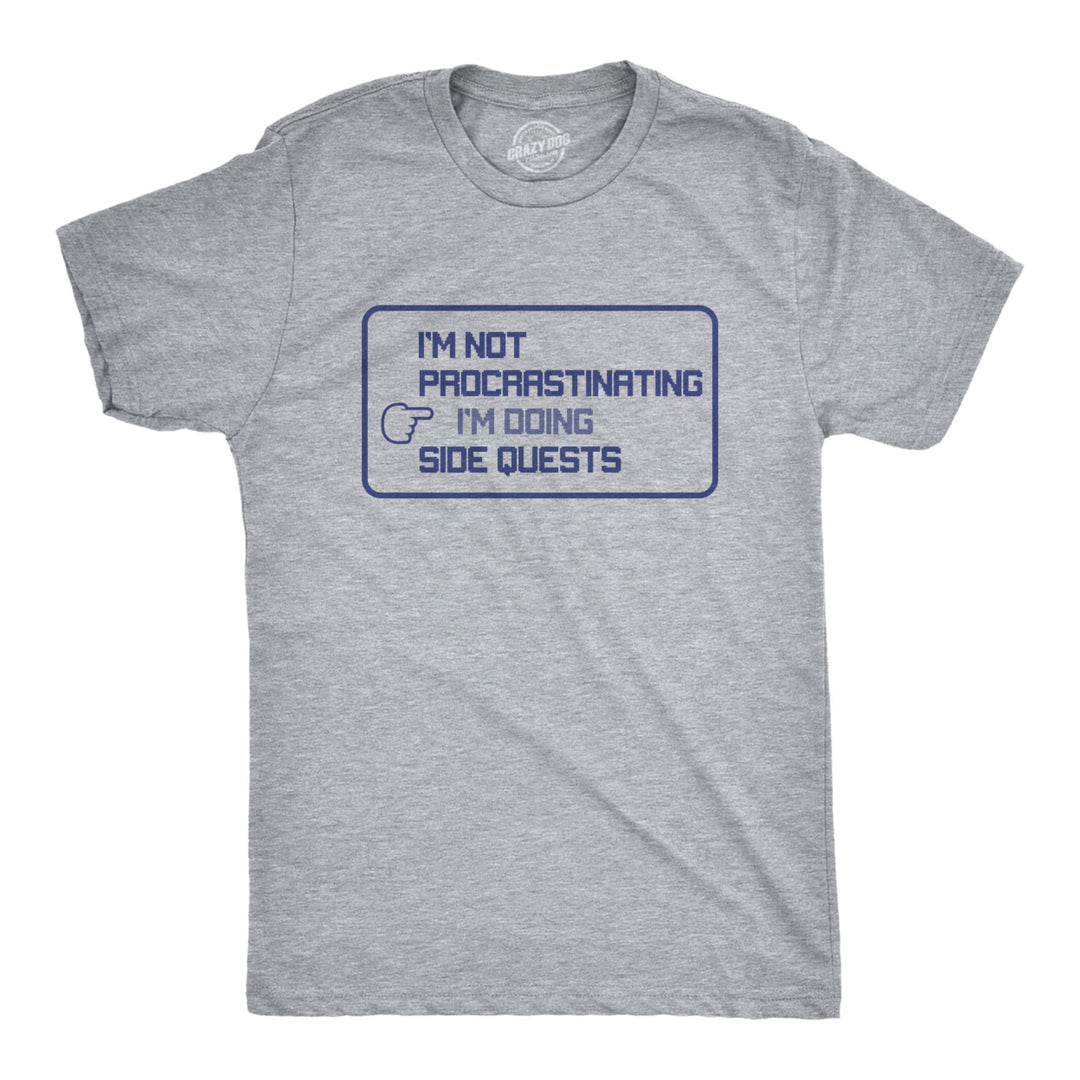 Mens Im Not Procrastinating Im Doing Side Quests Tshirt Funny Nerdy Video Game Tee Image 1