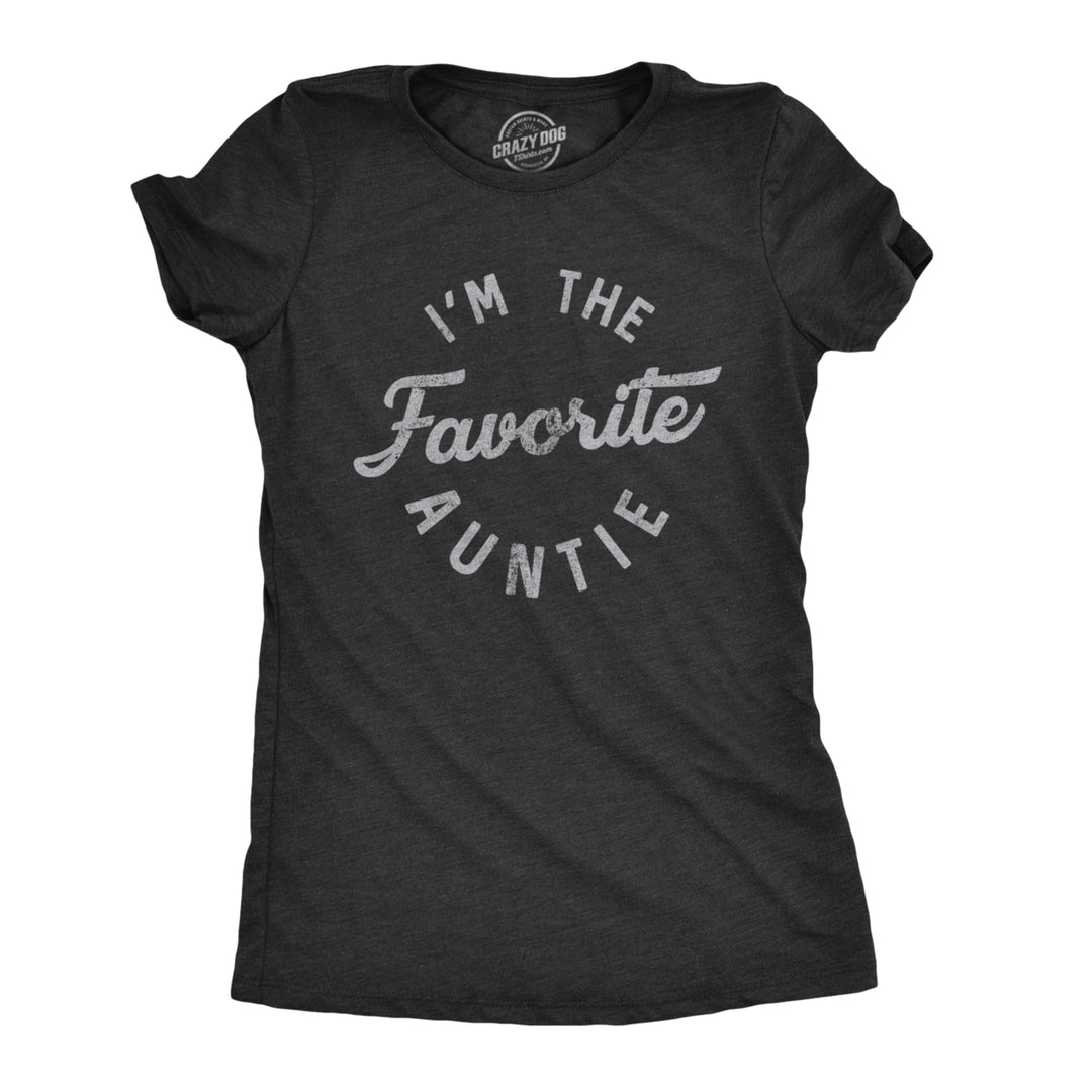 Womens Im The Favorite Auntie Tshirt Cute Niece Nephew Family Tee Image 1