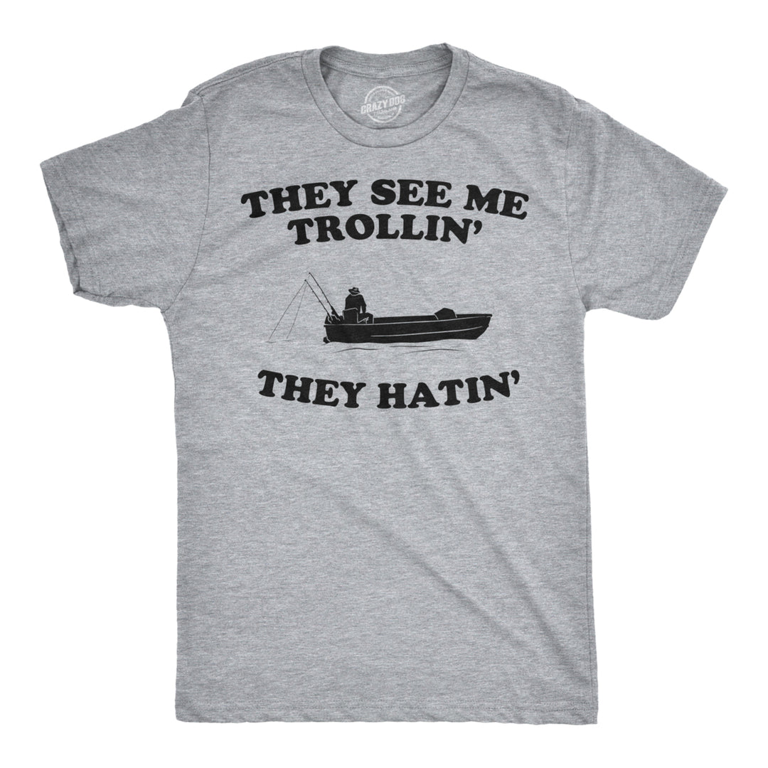 They See Me Trollin T Shirt Funny Fishing Shirts Fish Jokes Summer Camping Image 1