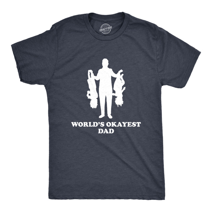 Mens Worlds Okayest Dad Holding Upside Down Kids T Shirt Funny Father's Day Tee Image 1