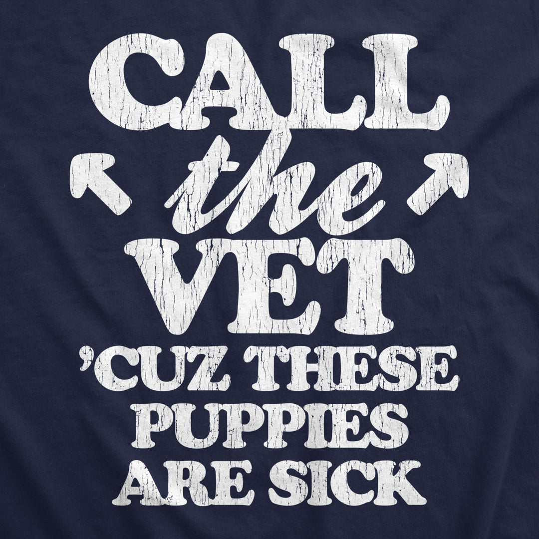 Womens Fitness Tank Call The Vet Cuz These Puppies Are Sick Tanktop Funny Guns Muscles Shirt Image 2