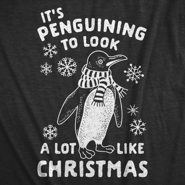 Womens Its Penguining To Look A Lot Like Christmas Tshirt Funny Holiday Penguin Xmas Tee Image 2