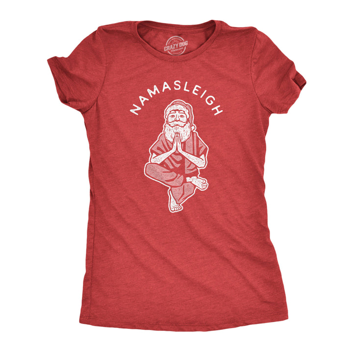 Womens Namasleigh Tshirt Funny Namaste Yoga Meditation Santa Sleigh Christmas Tee Image 1