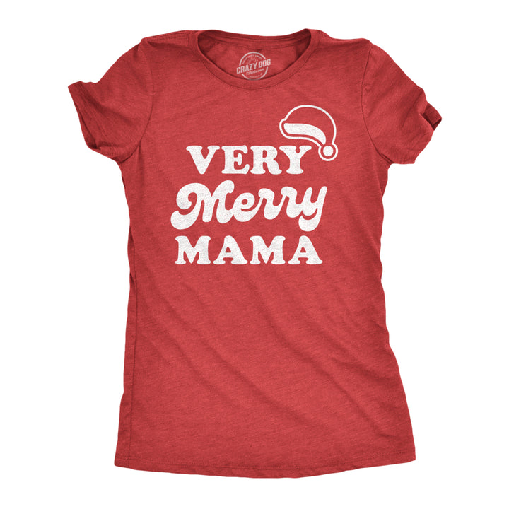 Womens Very Merry Mama Tshirt Cute Christmas Santa Hat Holiday Party Tee For Mom Image 1