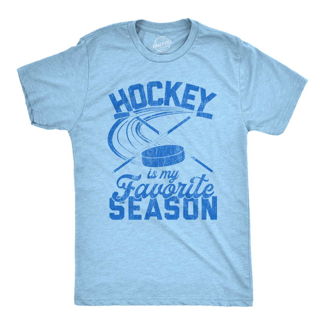 Mens Hockey Is My Favorite Season Tshirt Funny Winter Canada Sports Novelty Tee Image 1