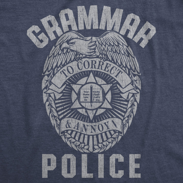 Mens Grammar Police Tshirt Funny Sarcastic English Tee Image 2