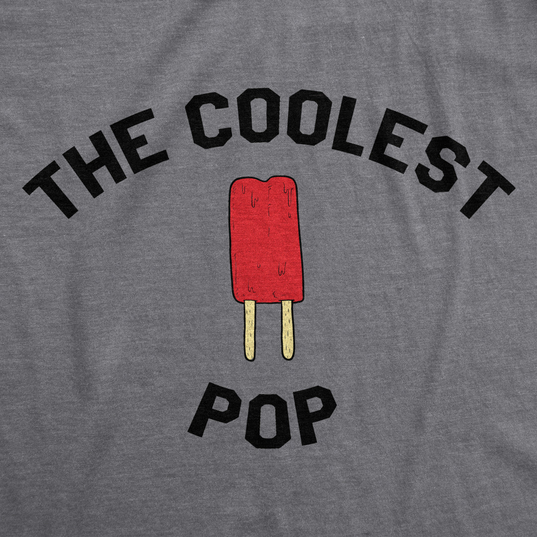 Mens Coolest Pop Funny Best Dad Ever Cool Fathers Day Novelty Graphic T shirt Image 2