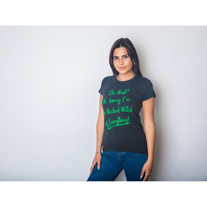 Womens Im The Wicked Witch Of Everything Tshirt Funny Halloween Tee For Ladies Image 4